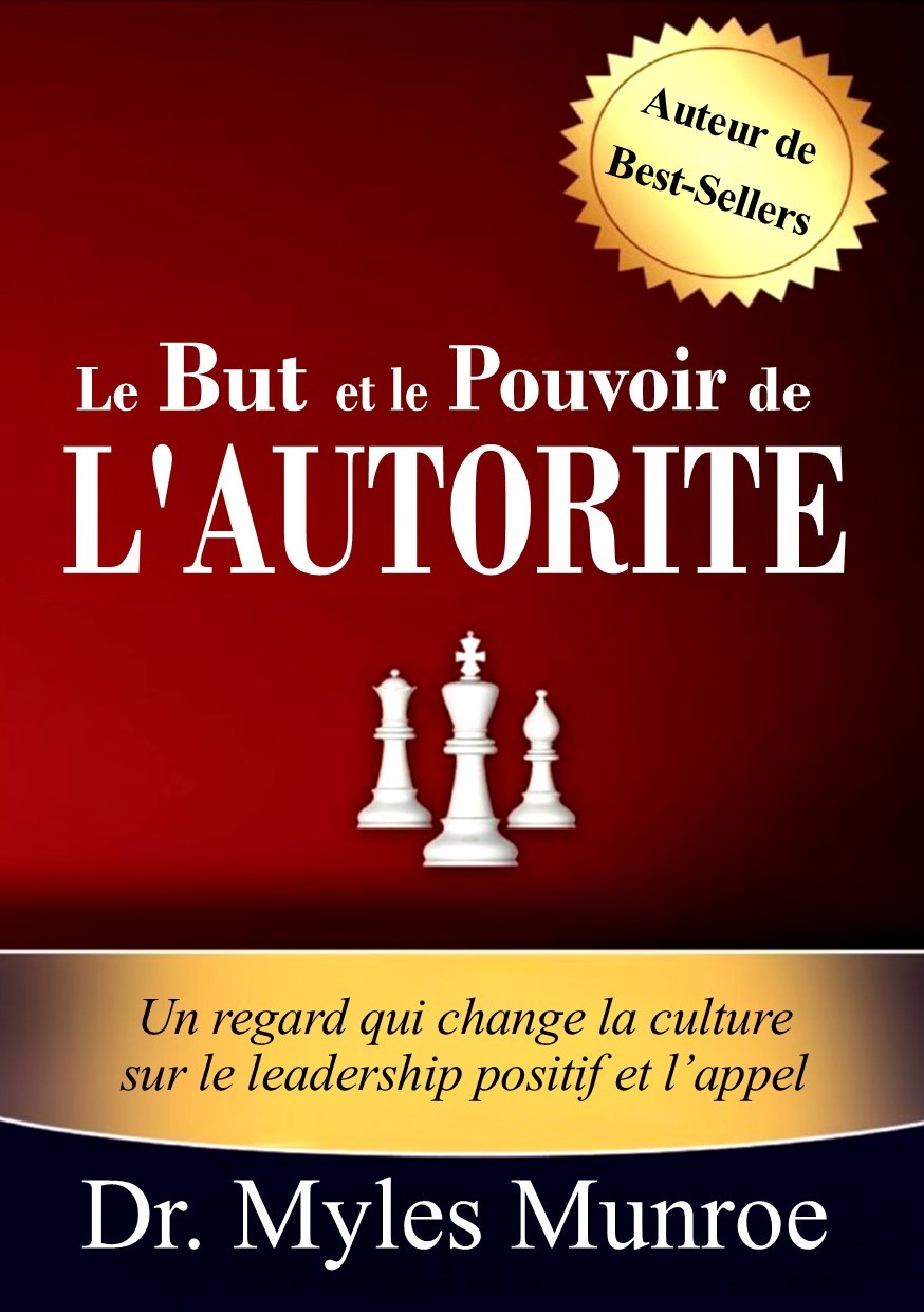 comprendre le but et le pourvoir de l'autorite
